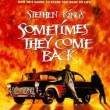 Sometimes They Come Back DVD Review Sometimes They Come Back DVD Review